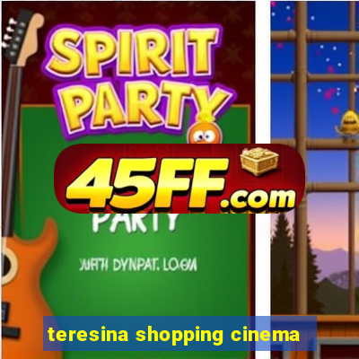 teresina shopping cinema
